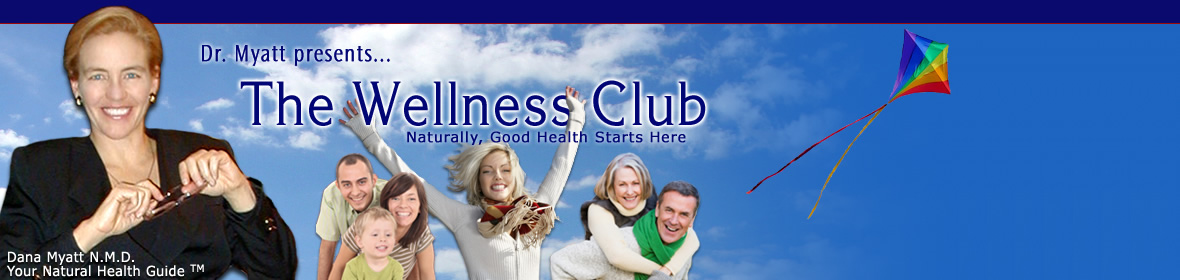 Dr Dana Myatt's Wellness Club